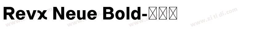 Revx Neue Bold字体转换